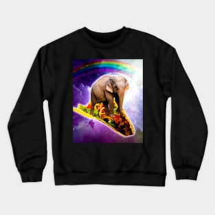 Elephant Riding Taco In Space With Rainbow Crewneck Sweatshirt